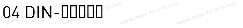 04 DIN字体转换